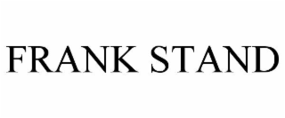 FRANK STAND