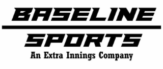 BASELINE SPORTS AN EXTRA INNINGS COMPANY