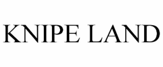 KNIPE LAND