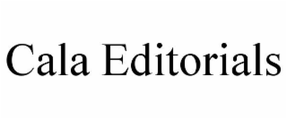 CALA EDITORIALS