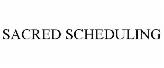 SACRED SCHEDULING