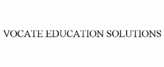 VOCATE EDUCATION SOLUTIONS
