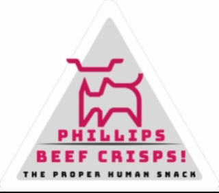 PHILLIPS BEEF CRISPS! THE PROPER HUMAN SNACK