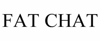 FAT CHAT