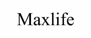 MAXLIFE