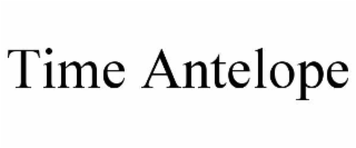 TIME ANTELOPE