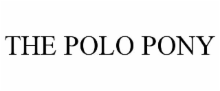 THE POLO PONY