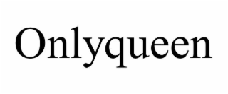 ONLYQUEEN