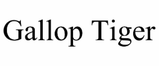 GALLOP TIGER