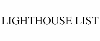 LIGHTHOUSE LIST