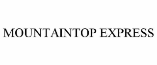 MOUNTAINTOP EXPRESS