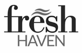 FRESH HAVEN