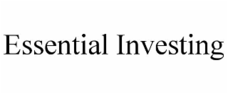 ESSENTIAL INVESTING