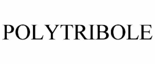 POLYTRIBOLE