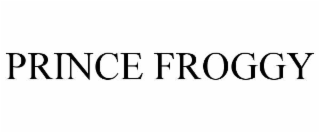 PRINCE FROGGY