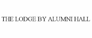 THE LODGE BY ALUMNI HALL
