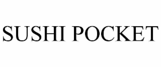 SUSHI POCKET