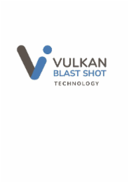 VI VULKAN BLAST SHOT TECHNOLOGY