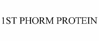 1ST PHORM PROTEIN