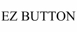 EZ BUTTON
