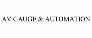 AV GAUGE & AUTOMATION