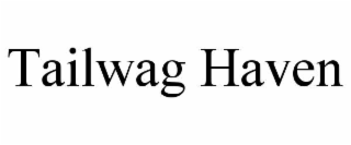 TAILWAG HAVEN