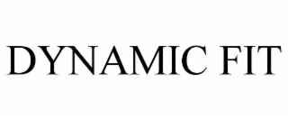 DYNAMIC FIT