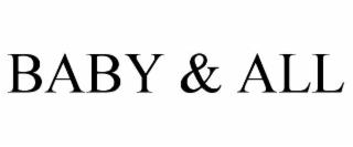 BABY & ALL