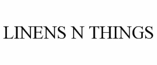 LINENS N THINGS