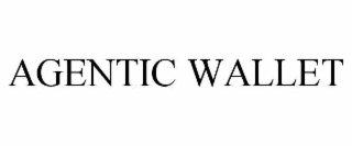 AGENTIC WALLET