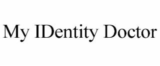 MY IDENTITY DOCTOR