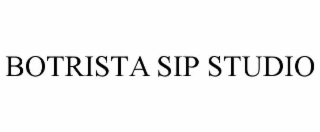 BOTRISTA SIP STUDIO