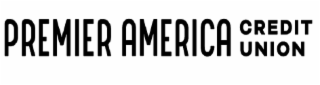 PREMIER AMERICA CREDIT UNION