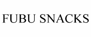FUBU SNACKS