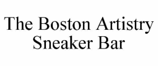 THE BOSTON ARTISTRY SNEAKER BAR