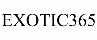 EXOTIC365