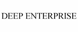 DEEP ENTERPRISE