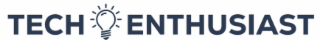 TECH ENTHUSIAST