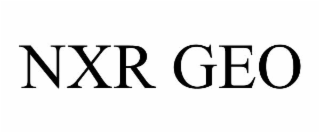 NXR GEO