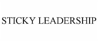 STICKY LEADERSHIP