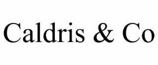 CALDRIS & CO