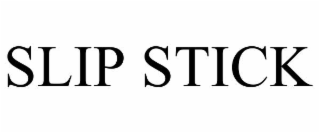 SLIP STICK