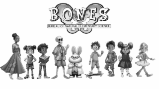 B.O.N.E.S. BUREAU OF NATURAL ELEMENTARY SCIENCE