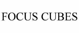 FOCUS CUBES