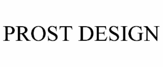 PROST DESIGN