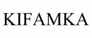 KIFAMKA