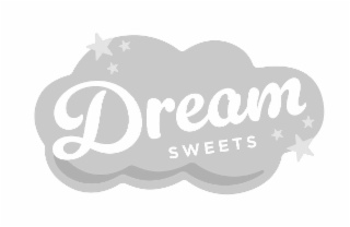 DREAM SWEETS