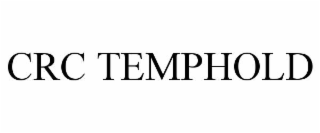CRC TEMPHOLD