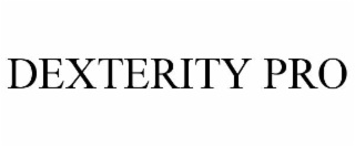 DEXTERITY PRO