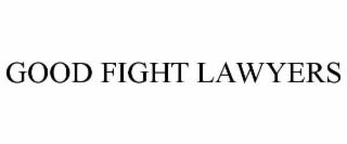 GOOD FIGHT LAWYERS